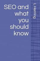 SEO and what you should know 1507583826 Book Cover