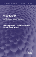 Psychology: Its Methods and Principles (Psychology Revivals) 1032944706 Book Cover