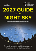 2027 Guide to Night Sky Pb: A Month-By-Month Guide to Exploring the Skies Above North America 0008815747 Book Cover