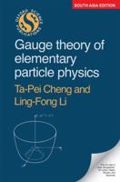 Gauge Theory of Elementary Particle Physics 0198830483 Book Cover