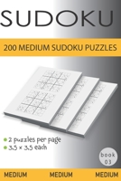 200 Medium Sudoku Puzzles: Book 3 B09L4Z8FYM Book Cover