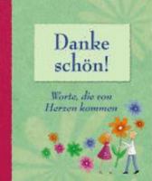 Danke Schön! Worte, die von Herzen kommen 3811228269 Book Cover