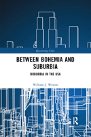 Between Bohemia and Suburbia: Boburbia in the USA 0367730464 Book Cover