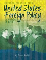 United States Foreign Policy in the Middle East: The Historical Roots of Neo-Conservatism 1634875656 Book Cover