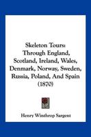 Skeleton Tours 1276115563 Book Cover