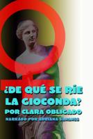 De Quese Rie La Gioconda? / What Is the Gioconda Laughing at 1428120106 Book Cover