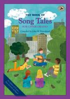 The Book of Song Tales for Upper Grades 1622770870 Book Cover