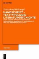 Handschrift - Texttypologie - Literaturgeschichte: Die Kleineren Mittelhochdeutschen Reimpaardichtungen Des 13. Jahrhunderts Und Der Wiener Stricker-Codex 2705 3110250705 Book Cover