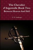 Between Heaven and Hell 1300322063 Book Cover