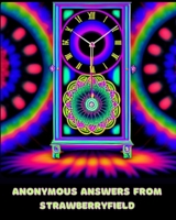 Anonymous Answers from Strawberryfield B0C6W3FC4M Book Cover