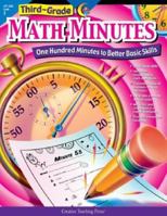 Third-Grade Math Minutes: One Hundred Minutes to Better Basic Skills 1574718142 Book Cover