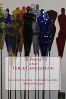 A Poem and Three Generations: A Farsi Collection of Contemporary Poetry by Three Iranian Poets 1546920617 Book Cover
