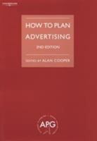 How to Plan Advertising 0304701432 Book Cover