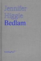 Bedlam 1933128127 Book Cover