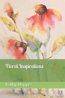 Floral Inspirations 1713436175 Book Cover