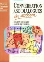 Conversation and Dialogues in Action 0131750356 Book Cover