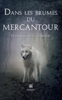 Dans les brumes du Mercantour (French Edition) B0CLHQG8QS Book Cover