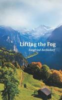 Lifting the Fog: Curiosity, Inspiration, and Romance on Happy Trails 1525502093 Book Cover