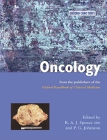 Oncology: An Oxford Core Text 0192629824 Book Cover