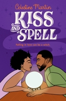 Kiss and Spell 1538738082 Book Cover