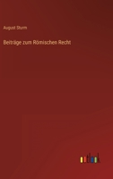 Beiträge zum Römischen Recht 3368238655 Book Cover