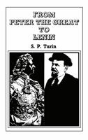 From Peter the Great to Lenin: A History of the Russian Labour 0714613649 Book Cover