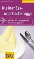Kleiner Ess- und Tischknigge 3774288542 Book Cover