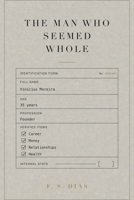 The Man Who Seemed Whole B0H8MN3D76 Book Cover