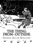 The Thing From "Outside": Large Print 1884449670 Book Cover