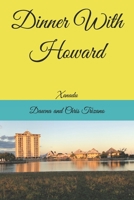 Dinner With Howard 1686154879 Book Cover