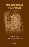 Mis zozobras completas B09T67V4BD Book Cover