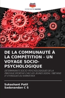 de la Communauté À La Compétition - Un Voyage Socio-Psychologique (French Edition) 6208480906 Book Cover