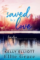 Saved by Love B0CQSQBC54 Book Cover