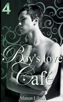 Boy's love Café 4 2322460567 Book Cover