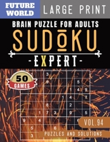 Sudoku Expert: Brain health games Sudoku Extreme Hard game Sudoku Puzzles for Brain Sharper 1686902611 Book Cover