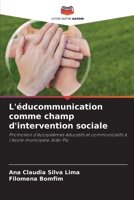 L'éducommunication comme champ d'intervention sociale 6206872637 Book Cover