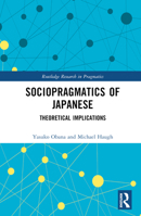 Sociopragmatics of Japanese: Theoretical Implications 0367521237 Book Cover