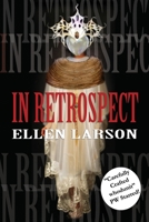 In Retrospect 1939113350 Book Cover