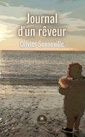 Journal d'un rêveur B0C95PPDD5 Book Cover