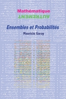 Ensembles et Probabilités: Mathématique Autrement B08C3VLC6W Book Cover