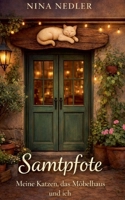 Samtpfote: Meine Katzen, das Möbelhaus und ich (German Edition) 369635872X Book Cover