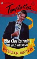 One Wild Weekend  (Harlequin Temptations, 733) 037325833X Book Cover