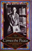Comes the Peace: My Journey to Forgiveness 0743287479 Book Cover