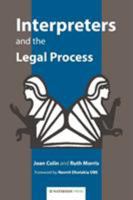 Interpreters And the Legal Process 1872870287 Book Cover