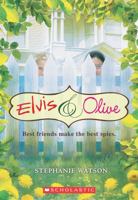 Elvis & Olive 0545031842 Book Cover