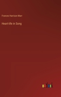 Heart-life in Song 3385316065 Book Cover