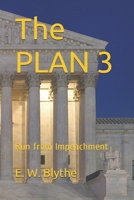 The PLAN 3: Run from Impeachment B08P1WG24N Book Cover