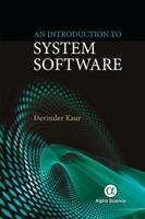 An Introduction to System Software 1783325380 Book Cover