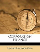 Corporation Finance 1017333874 Book Cover