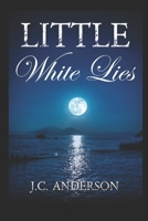 Little White Lies 1674556640 Book Cover